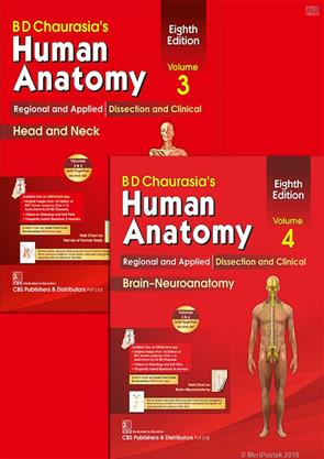 BD Chaurasia's(BDC) Human Anatomy, 9th Edition 2023, Vol.3 & 4 Regional and Applied Dissection and Clinical: Head & Neck, Vol.3 Brain-Neuroanatomy, Vol.4  Book Type:Paperback