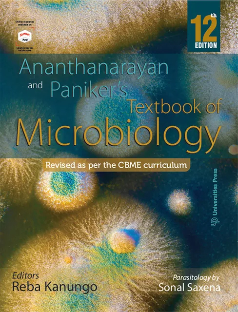 Ananthanarayan and Paniker's Textbook of Microbiology, Twelfth Edition Paperback  28 February 2022  by R Ananthanarayan (Author),CK Jayaram Paniker(Author),Reba Kanungo(Editor)