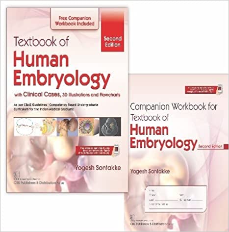 Textbook of Human Embryology: With Clinical Cases, 3D Illustrations and Flowcharts by Yogesh Sontakke (Author)
