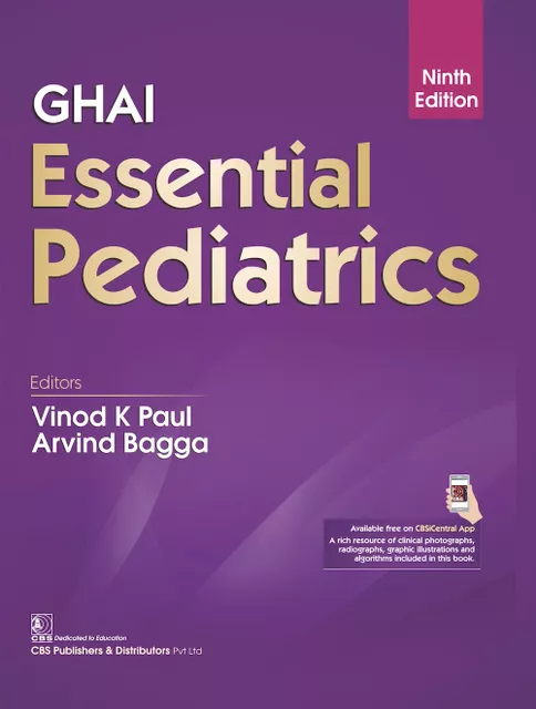 Ghai Essential Pediatrics 9th edition 2019 by Vinod K Paul & Arvind Bagga