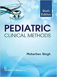 Pediatric Clinical Methods 6th edition 1 January 2020  by MEHARBAN SINGH (Author)