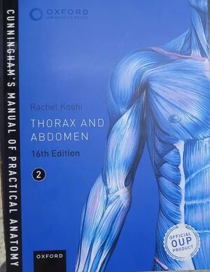 Cunningham's Manual of Practical Anatomy VOL 2 Thorax and Abdomen (Oxford Medical Publications)Paperback