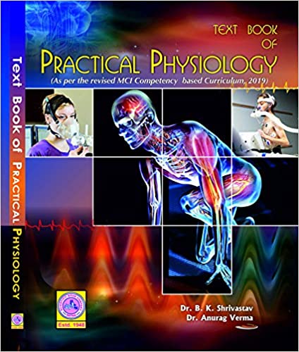 Manual of Practical Physiology  B.K.Srivastava