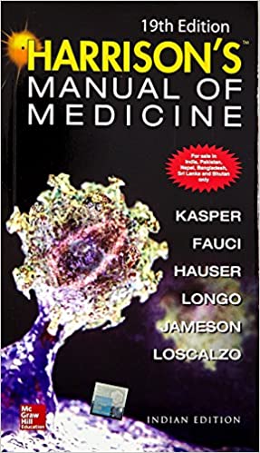 Harrisons Manual of Medicine, 19th Edition( 16 June 2016 )by Dennis Kasper (Author), Anthony Fauci (Author), Stephen