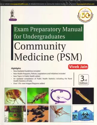 Exam Preparatory Manual for Undergraduates Community Medicine (PSM) 3rd Edition 2019(LAST EDITION) By Vivek Jain