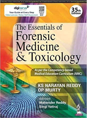 The Essentials of Forensic Medicine and Toxicology Paperback January 2022  by KS Narayan Reddy (Author)