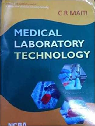 Medical Laboratory Technology  by MAITI C R (Author)