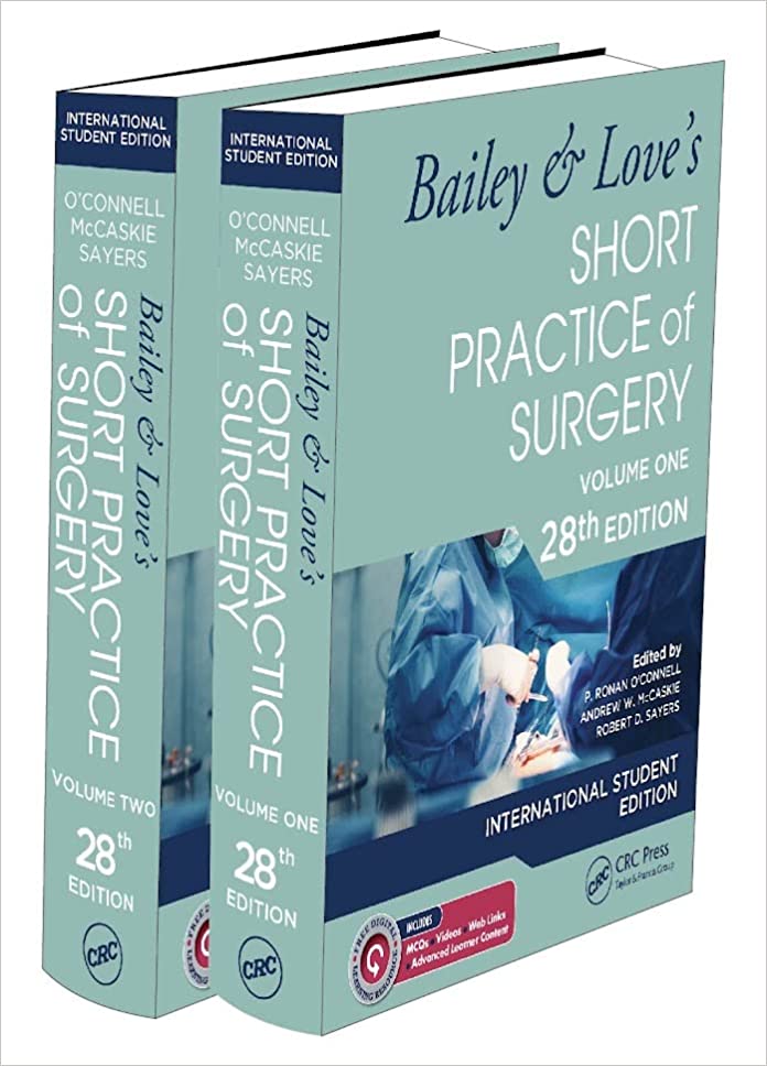 Bailey & Love's Short Practice Of Surgery 28th Edition International Student's Edition (Set Volume 1 & 2) Paperback – 3 December 2022