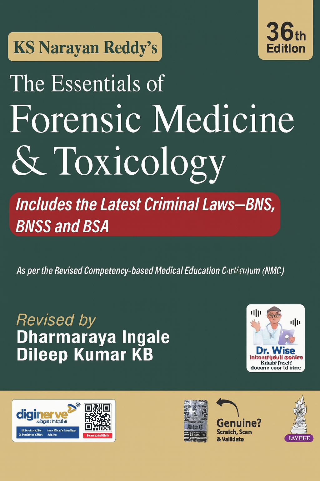 KS Narayan Reddy’s The Essentials of Forensic Medicine & Toxicology - 36th Edition (2026) | Updated with BNS, BNSS, and BSA