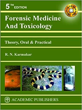 Forensic Medicine And Toxicology Practical Book  by R.N. Karmakar
