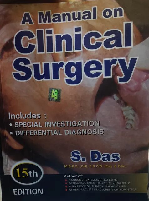 A Manual On Clinical Surgery 15th Edition 2021 by S.Das (sdas)