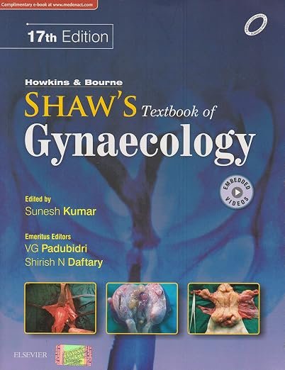 Howkins & Bourne Shaw's Textbook of Gynaecology, 17e by Padubidri (Author)  Format: Paperback