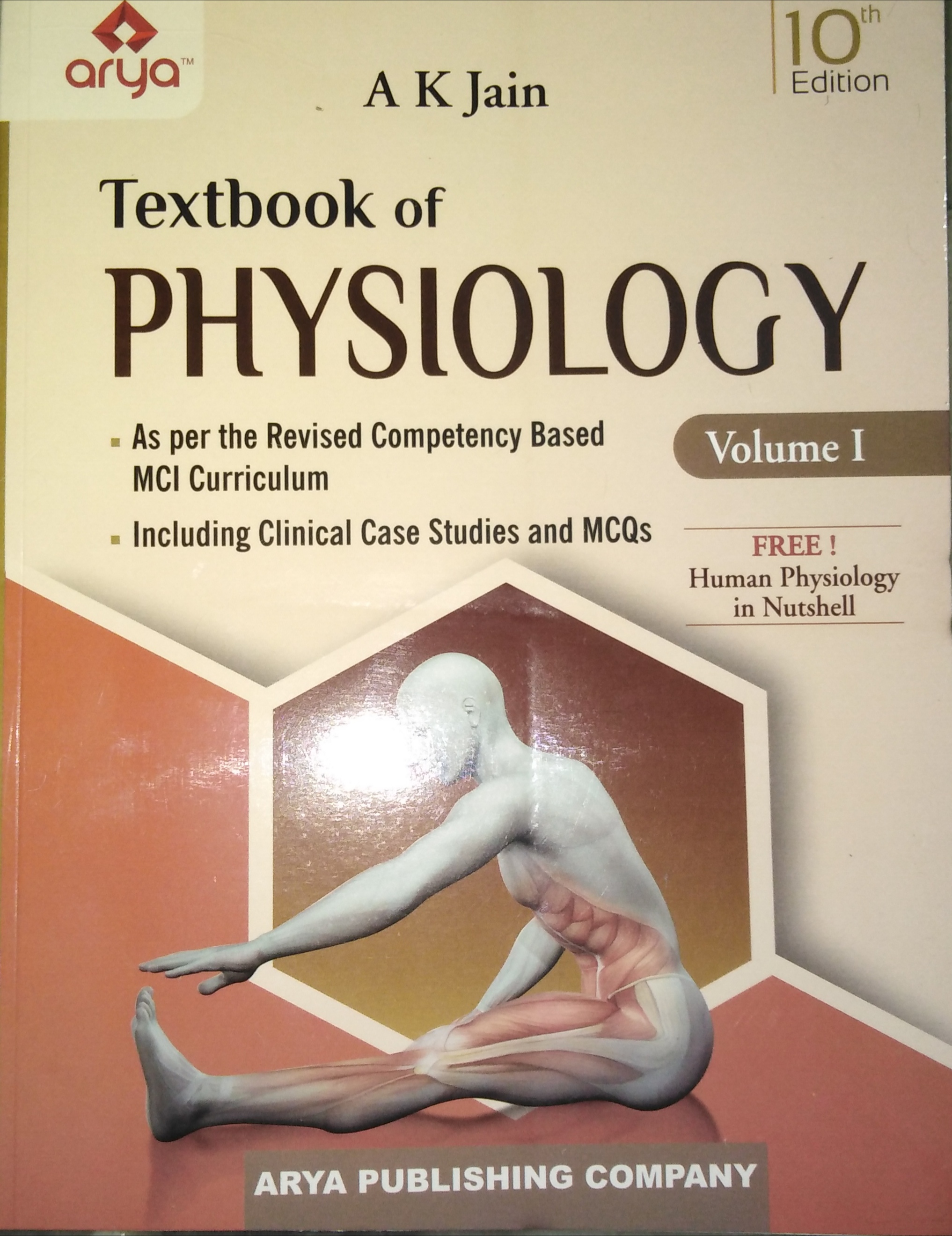 Textbook Of Physiology Volume 1 & 2 (Free! Human Physiology In Nutshell) 10th Edition 2023 By Ak Jain